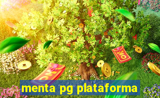 menta pg plataforma